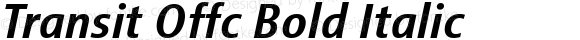 Transit Offc Bold Italic