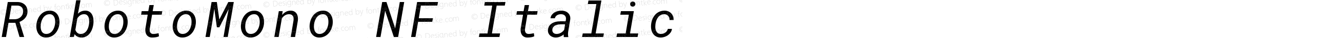 Roboto Mono Italic Nerd Font Complete Mono Windows Compatible