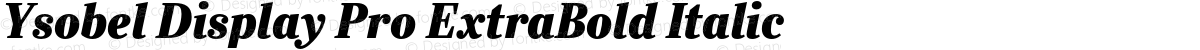 Ysobel Display Pro ExtraBold Italic