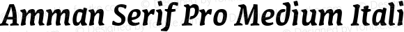 Amman Serif Pro Medium Italic