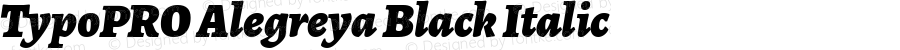 TypoPRO Alegreya Black Italic