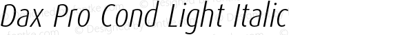 Dax Pro Cond Light Italic