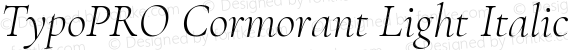 TypoPRO Cormorant Light Italic