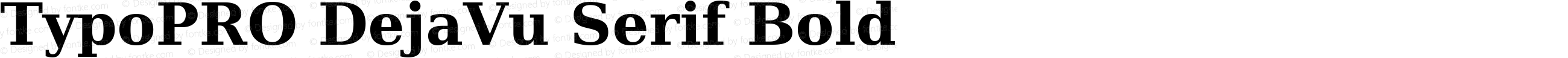 TypoPRO DejaVu Serif Bold