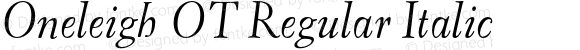 Oneleigh OT Regular Italic