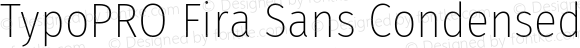 TypoPRO Fira Sans Condensed UltraLight