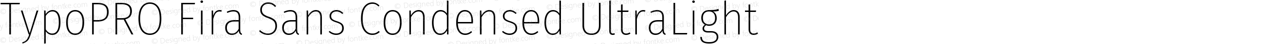 TypoPRO Fira Sans Condensed UltraLight