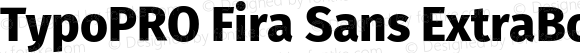 TypoPRO Fira Sans ExtraBold