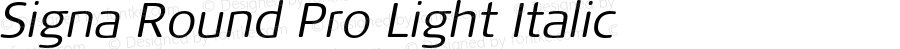 Signa Round Pro Light Italic