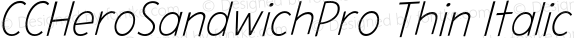 CCHeroSandwichPro Thin Italic