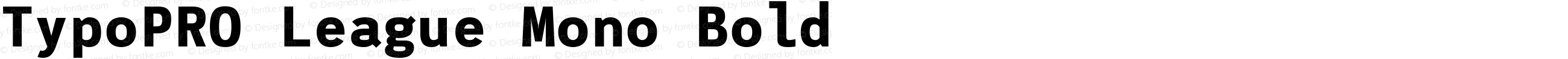 TypoPRO League Mono Bold