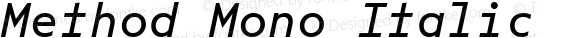 Method Mono Italic