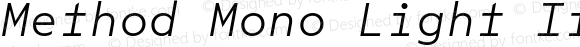 Method Mono Light Italic