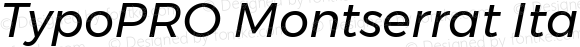 TypoPRO Montserrat Italic