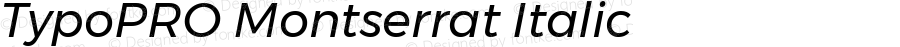 TypoPRO Montserrat Italic