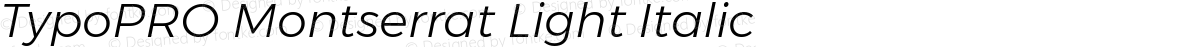TypoPRO Montserrat Light Italic