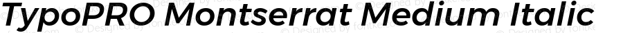 TypoPRO Montserrat Medium Italic