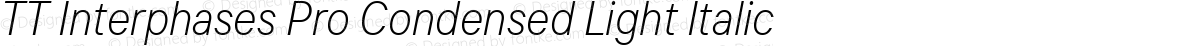 TT Interphases Pro Condensed Light Italic