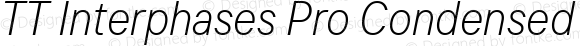 TT Interphases Pro Condensed Light Italic