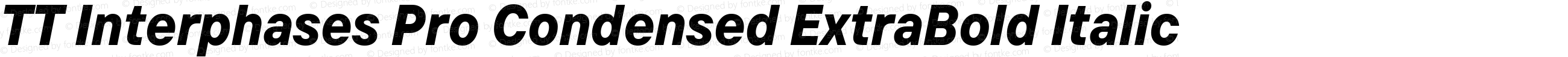 TT Interphases Pro Condensed ExtraBold Italic