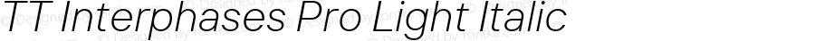 TT Interphases Pro Light Italic