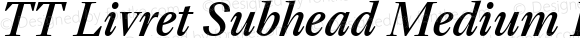 TT Livret Subhead Medium Italic