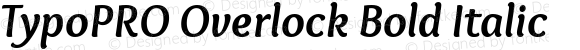 TypoPRO Overlock Bold Italic