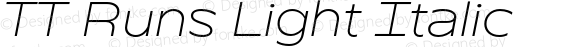 TT Runs Light Italic