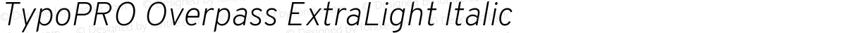 TypoPRO Overpass ExtraLight Italic