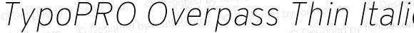 TypoPRO Overpass Thin Italic