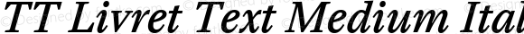 TT Livret Text Medium Italic