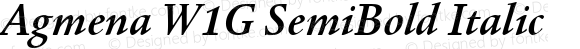 Agmena W1G SemiBold Italic