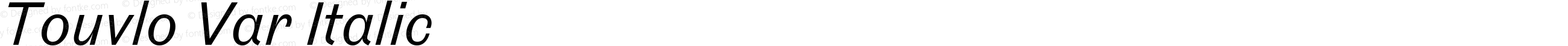 Touvlo Var Italic
