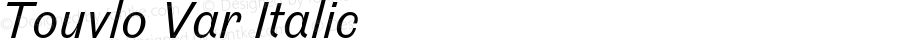 Touvlo Var Italic