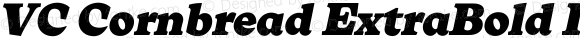 VC Cornbread ExtraBold Italic