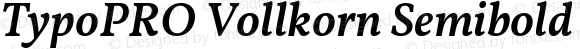 TypoPRO Vollkorn Semibold Italic