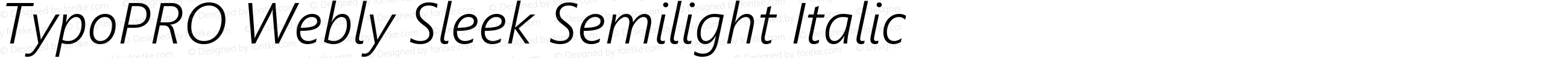 TypoPRO WeblySleek UI Semilight Italic
