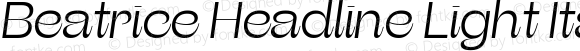 Beatrice Headline Light Italic