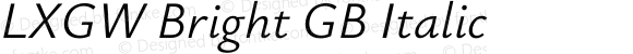 LXGW Bright GB Italic