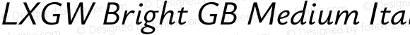 LXGW Bright GB Medium Italic