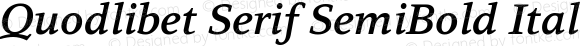 Quodlibet Serif SemiBold Italic