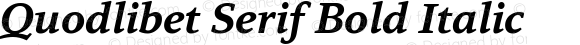 Quodlibet Serif Bold Italic