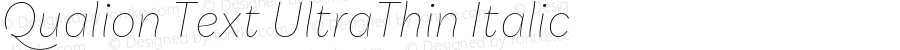 Qualion Text UltraThin Italic