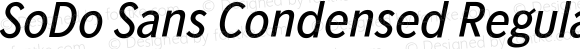 SoDo Sans Condensed Regular Italic