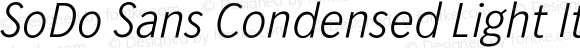 SoDo Sans Condensed Light Italic