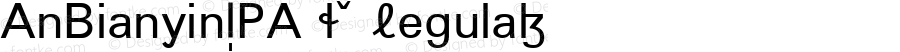 AnBianyinIPA S Regular Macromedia Fontographer 4.1 9/3/97 Compiled by TCTT.DLL 2.0 - the SIL Encore Font Compiler 09/22/02 10:05:11