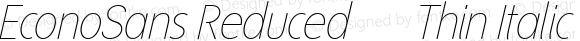 EconoSans Reduced 36 Thin Italic