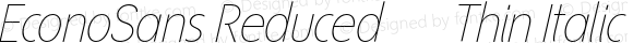 EconoSans Reduced 36 Thin Italic