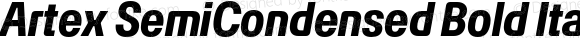 Artex SemiCondensed Bold Italic