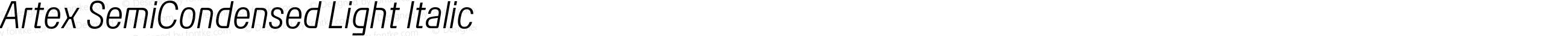 Artex SemiCondensed Light Italic